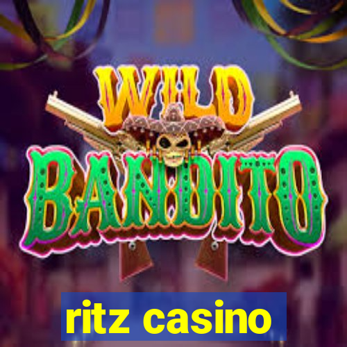 ritz casino