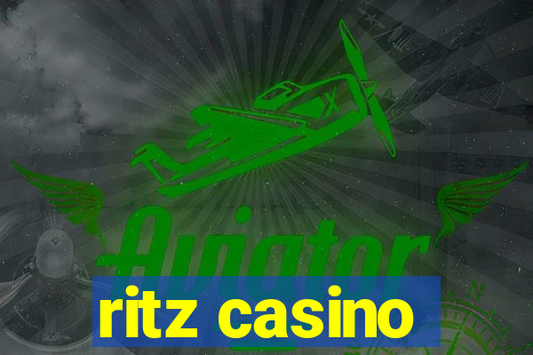 ritz casino