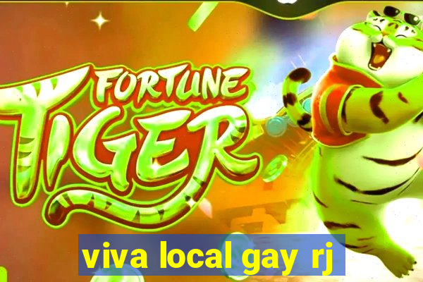 viva local gay rj