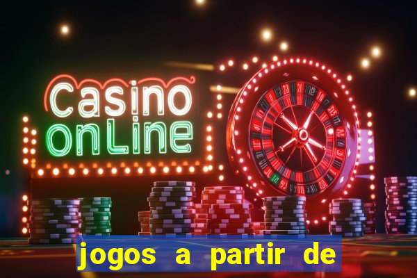 jogos a partir de 5 reais