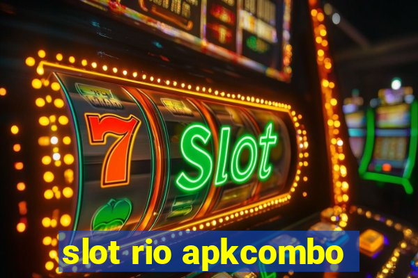 slot rio apkcombo