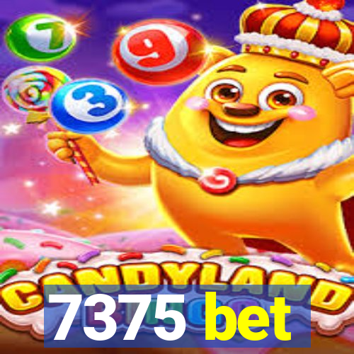 7375 bet