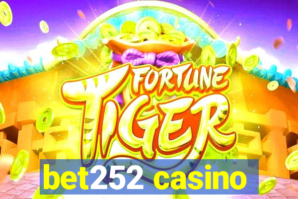 bet252 casino