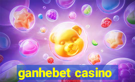 ganhebet casino