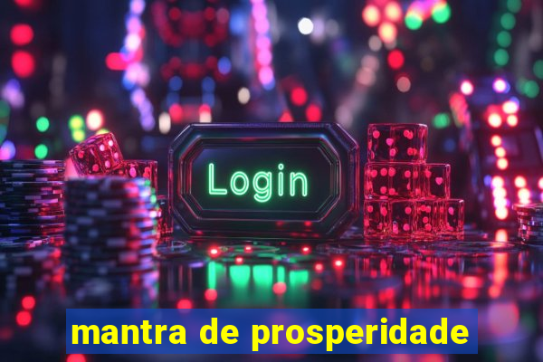 mantra de prosperidade