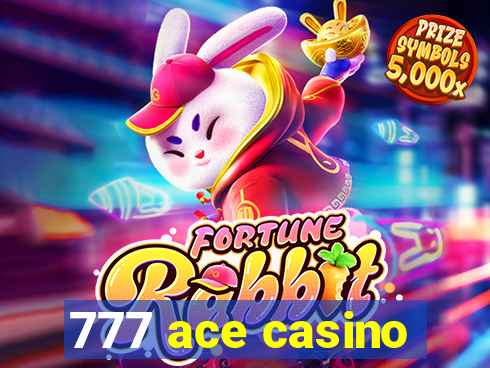 777 ace casino