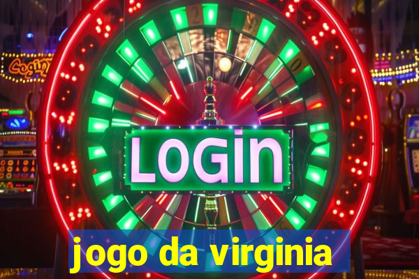 jogo da virginia