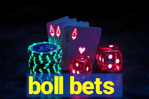 boll bets