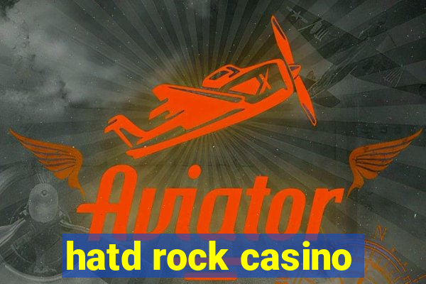 hatd rock casino