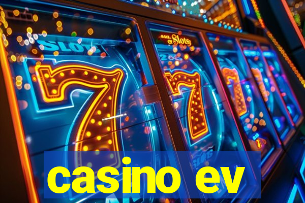 casino ev