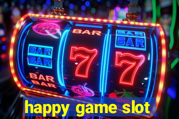 happy game slot