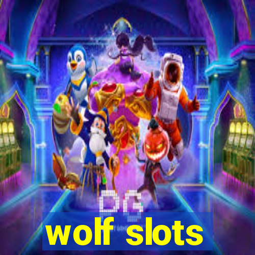 wolf slots