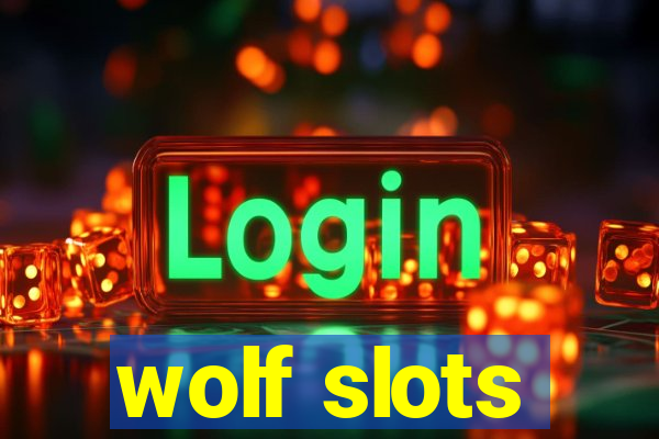 wolf slots