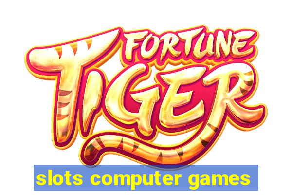 slots computer games