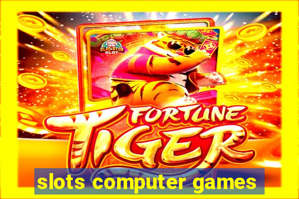 slots computer games