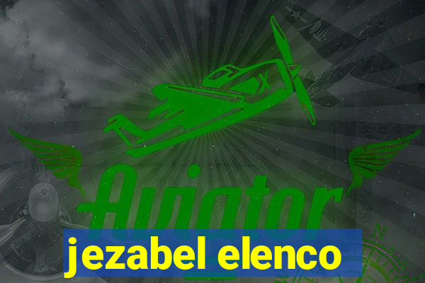 jezabel elenco