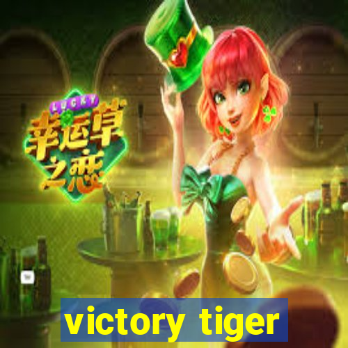 victory tiger