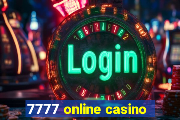 7777 online casino