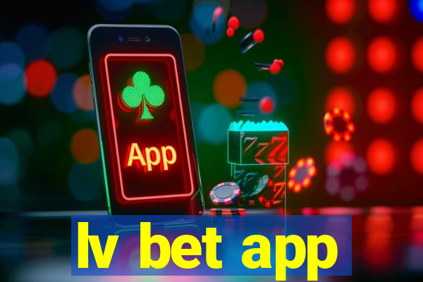 lv bet app