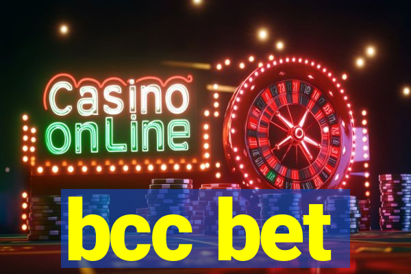 bcc bet