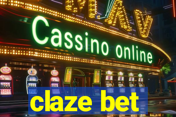 claze bet