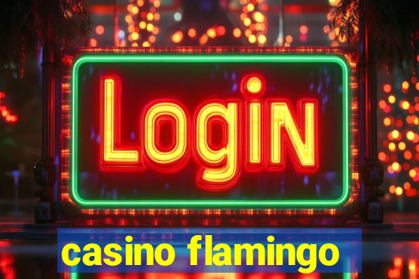 casino flamingo