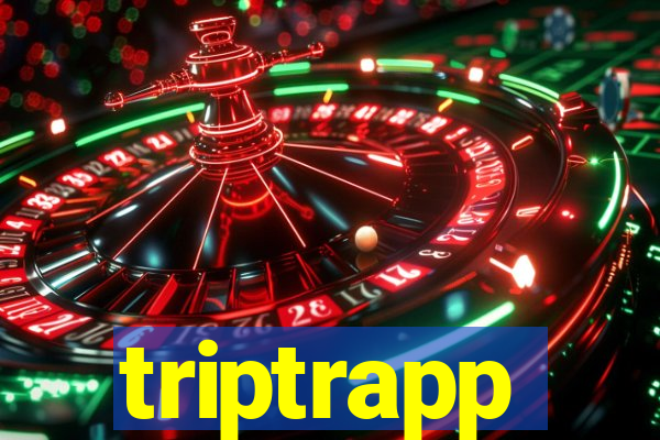 triptrapp