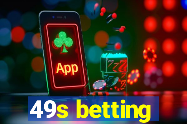 49s betting