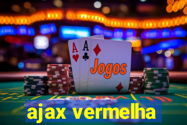 ajax vermelha