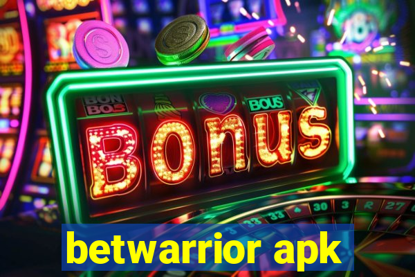 betwarrior apk