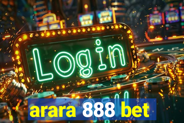 arara 888 bet