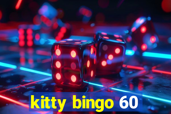 kitty bingo 60