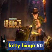 kitty bingo 60