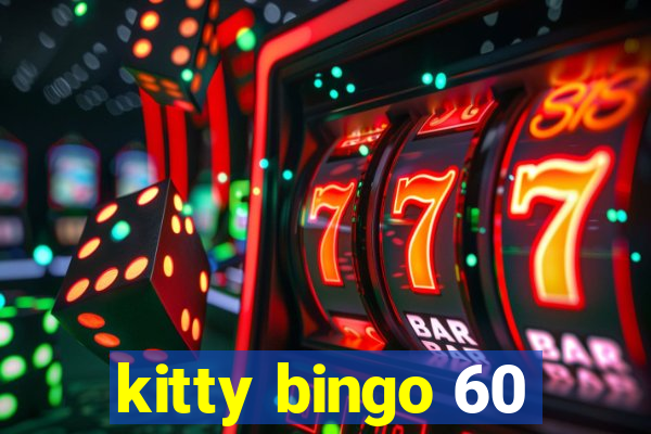 kitty bingo 60