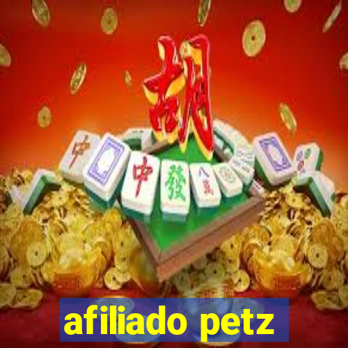 afiliado petz