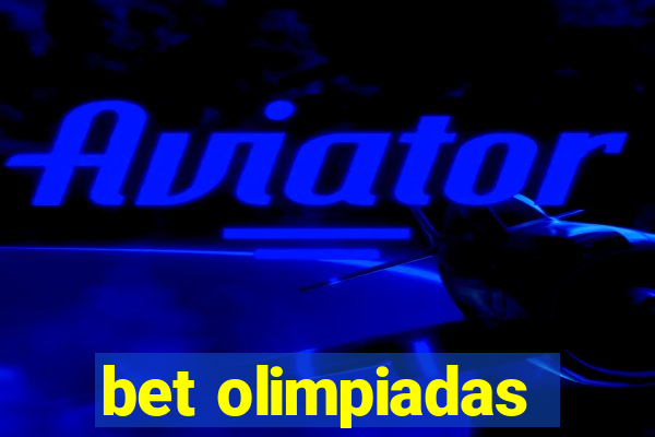 bet olimpiadas