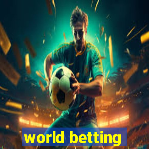 world betting