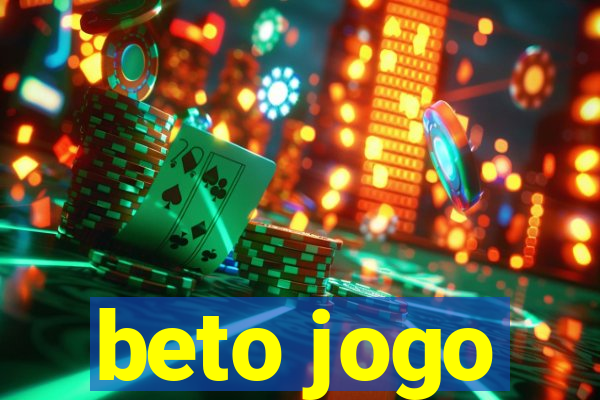 beto jogo