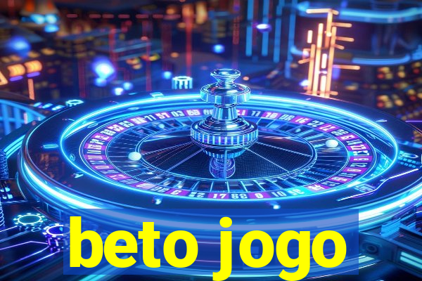 beto jogo