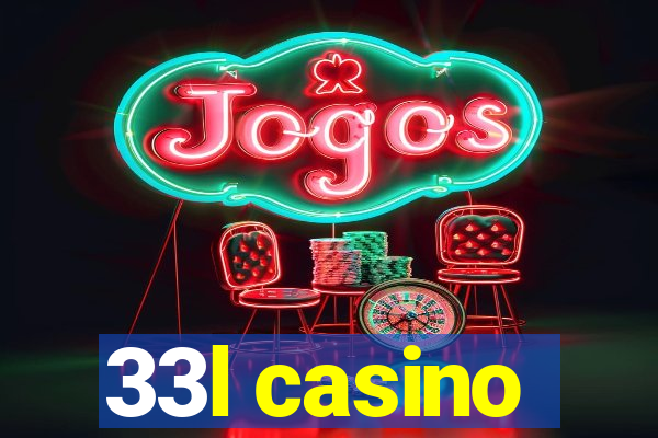 33l casino