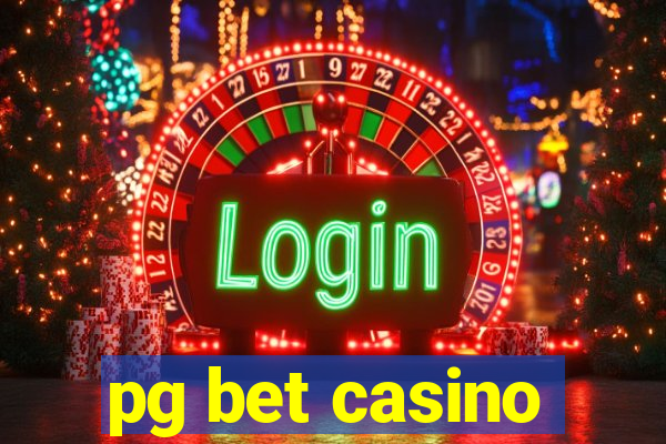 pg bet casino