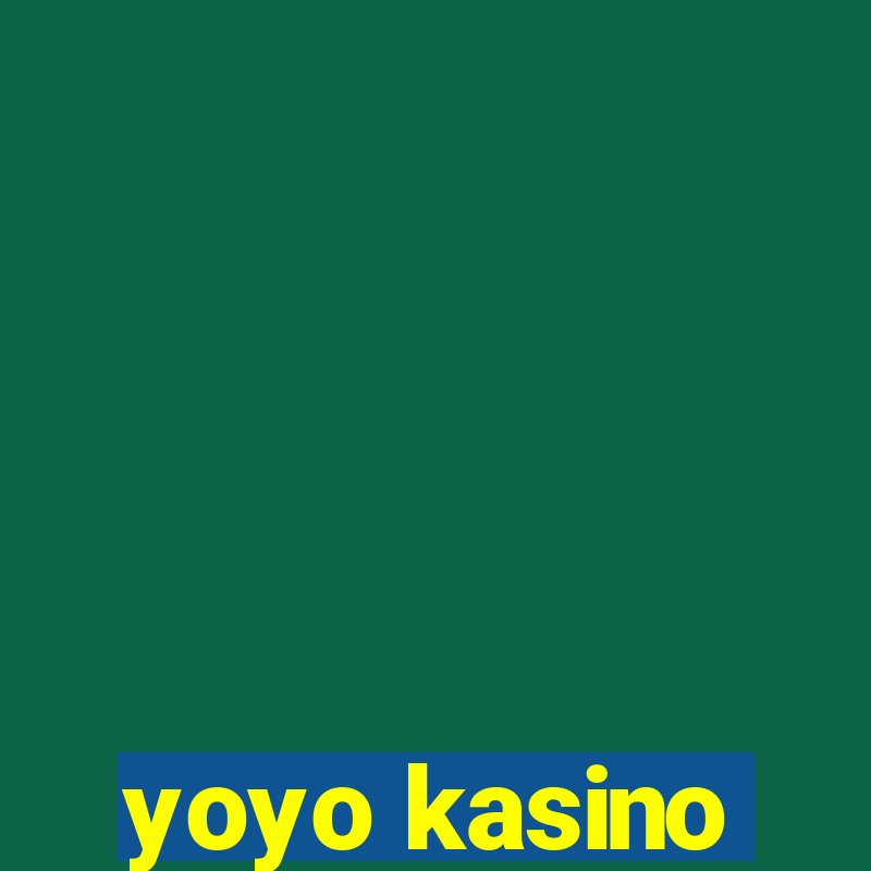 yoyo kasino