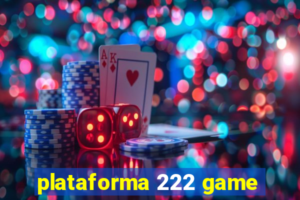 plataforma 222 game