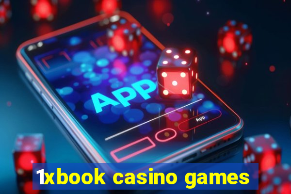 1xbook casino games