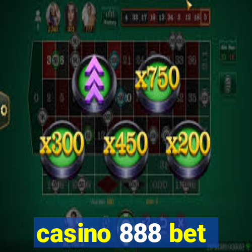 casino 888 bet