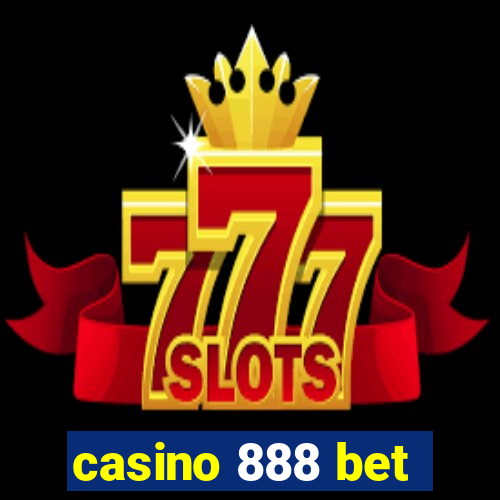 casino 888 bet