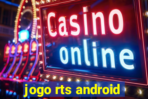 jogo rts android