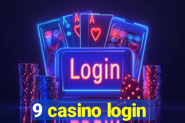 9 casino login