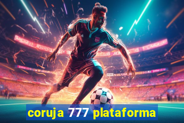 coruja 777 plataforma