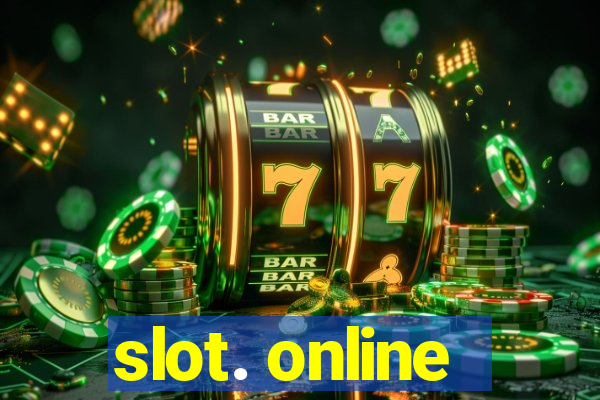 slot. online